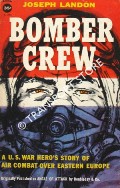 Angle of Attack / Bomber Crew by LANDON, Joseph